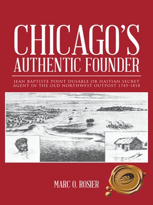 cover image of Chicago's Authentic Founder